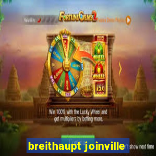 breithaupt joinville